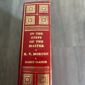 In The Steps Of The Master HV Morton 1934 20th Print Vintage Hardcover